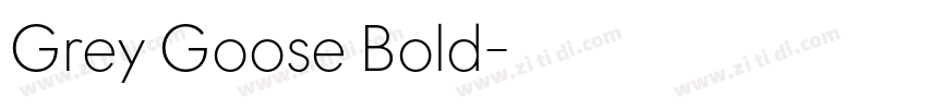 Grey Goose Bold字体转换